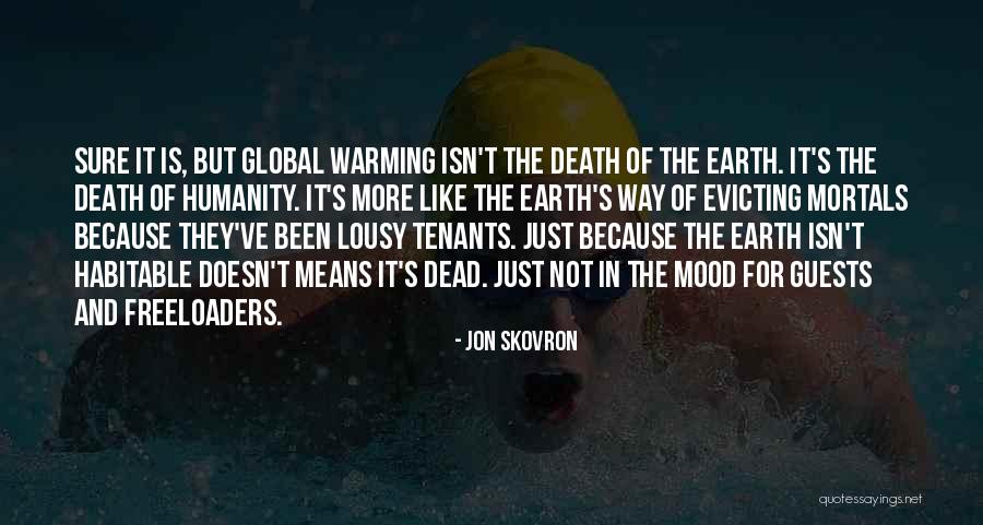 Maksym Dedushko Quotes By Jon Skovron Maksym Dedushko Quotes By Jon Skovron