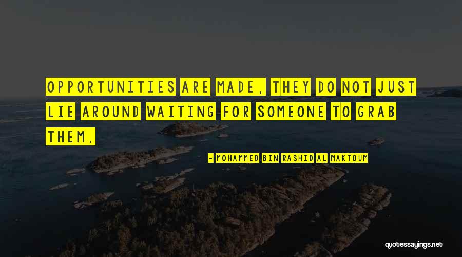 Maktoum Maktoum Quotes By Mohammed Bin Rashid Al Maktoum Maktoum Maktoum Quotes By Mohammed Bin Rashid Al Maktoum