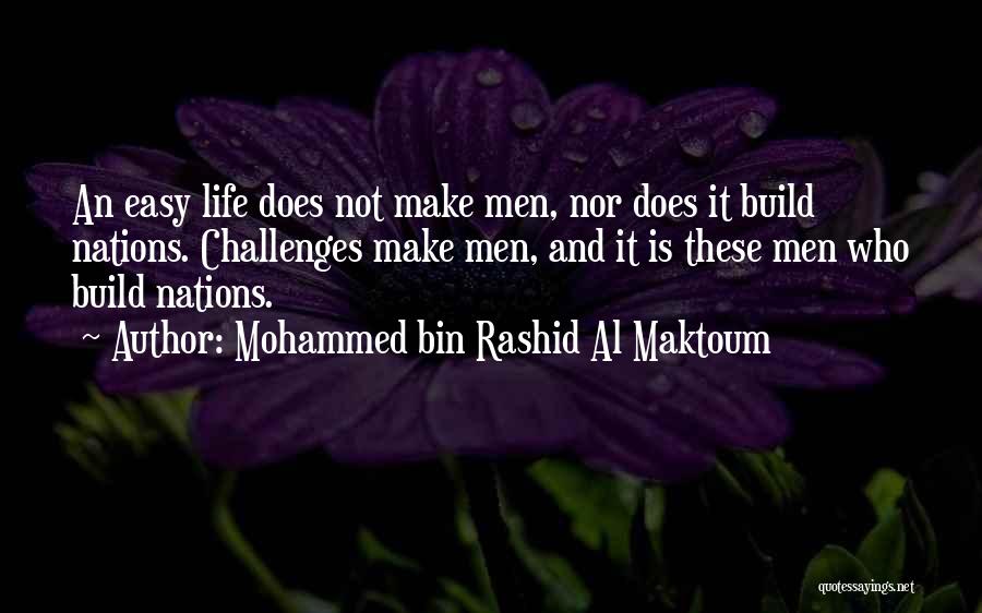 Maktoum Quotes By Mohammed Bin Rashid Al Maktoum