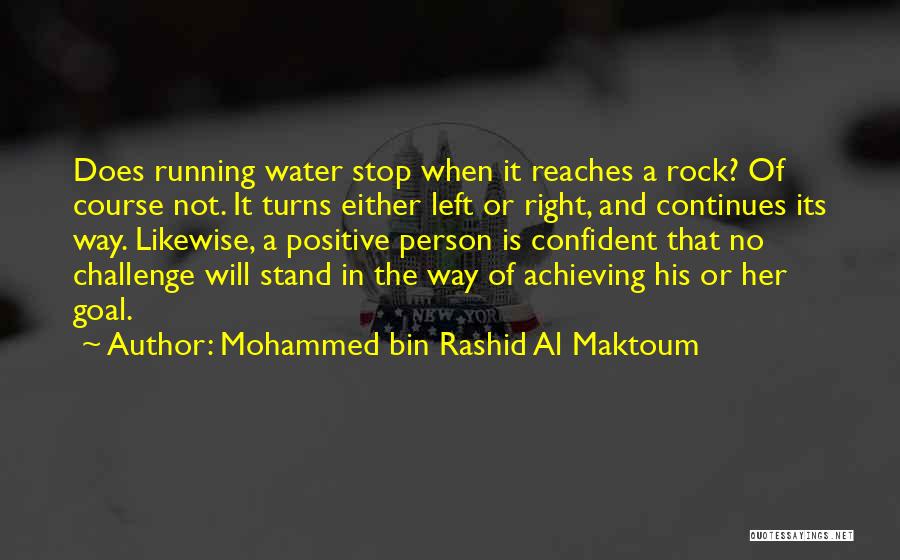 Maktoum Quotes By Mohammed Bin Rashid Al Maktoum