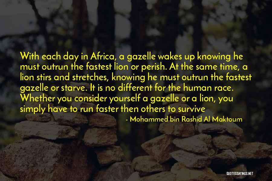 Maktoum Rashid Quotes By Mohammed Bin Rashid Al Maktoum Maktoum Rashid Quotes By Mohammed Bin Rashid Al Maktoum