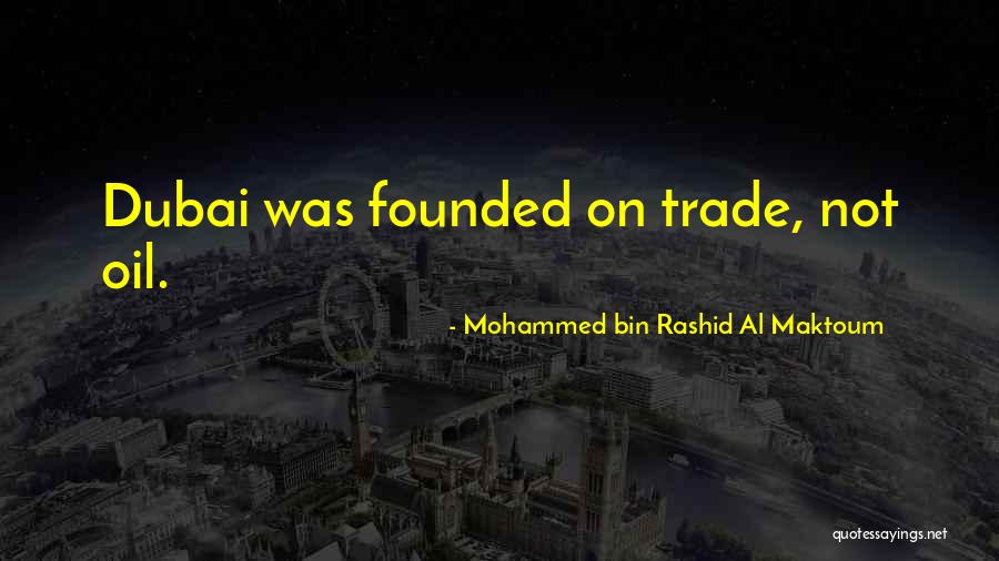 Maktoum Rashid Quotes By Mohammed Bin Rashid Al Maktoum Maktoum Rashid Quotes By Mohammed Bin Rashid Al Maktoum