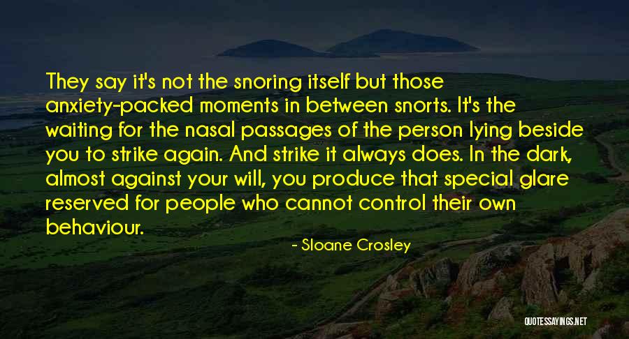 Makuakane Quotes By Sloane Crosley Makuakane Quotes By Sloane Crosley
