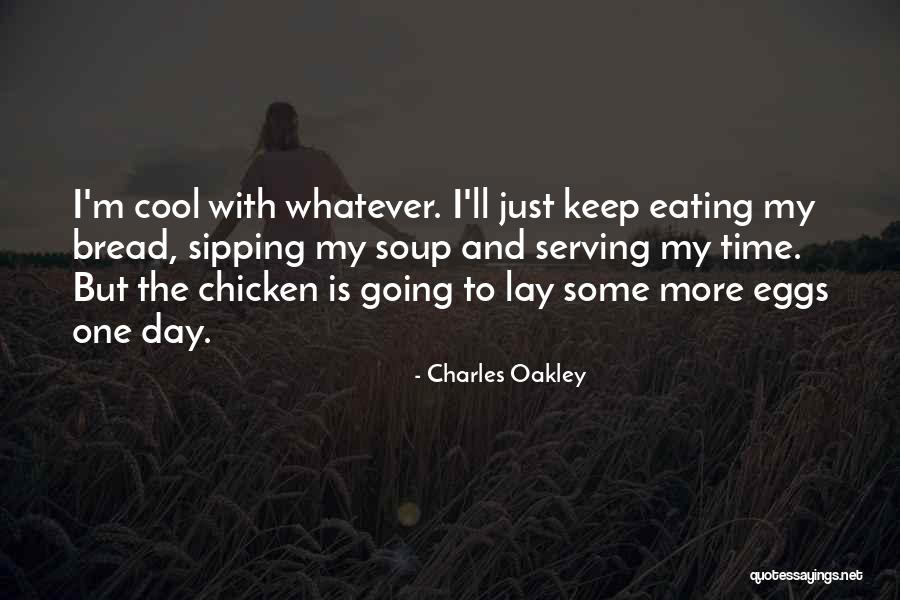 Makulay Na Quotes By Charles Oakley Makulay Na Quotes By Charles Oakley
