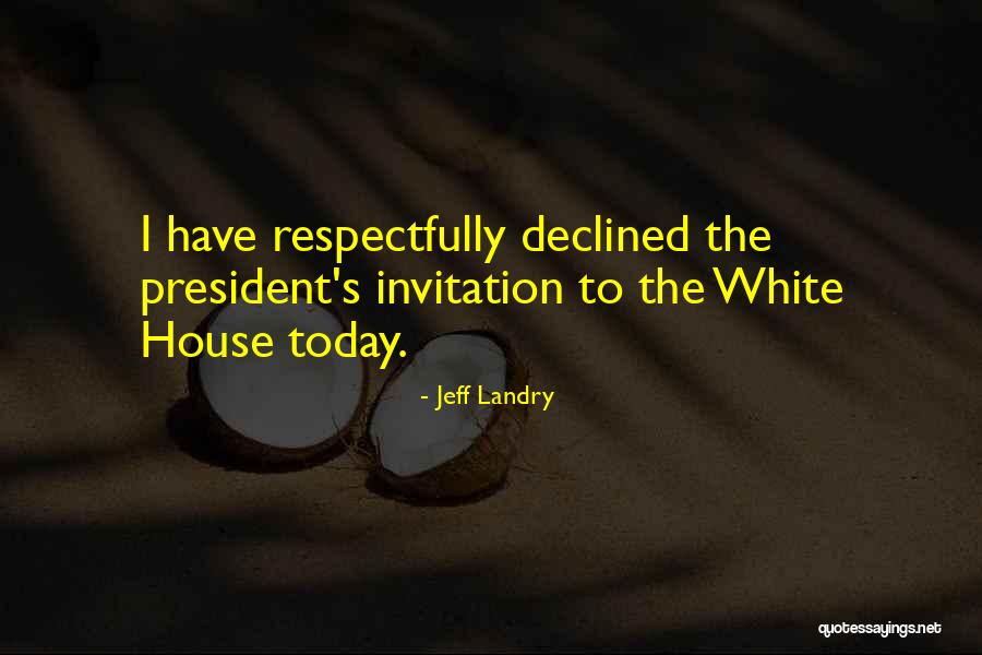 Makuma Tights Quotes By Jeff Landry Makuma Tights Quotes By Jeff Landry