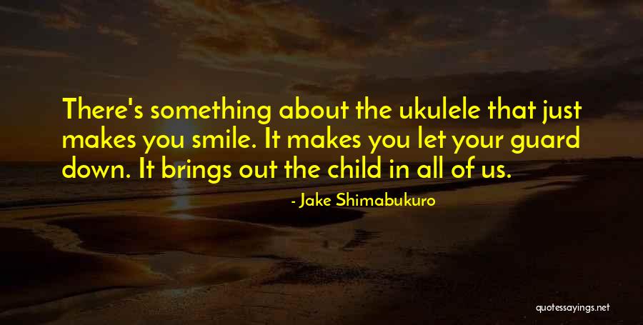Makura Quotes By Jake Shimabukuro Makura Quotes By Jake Shimabukuro