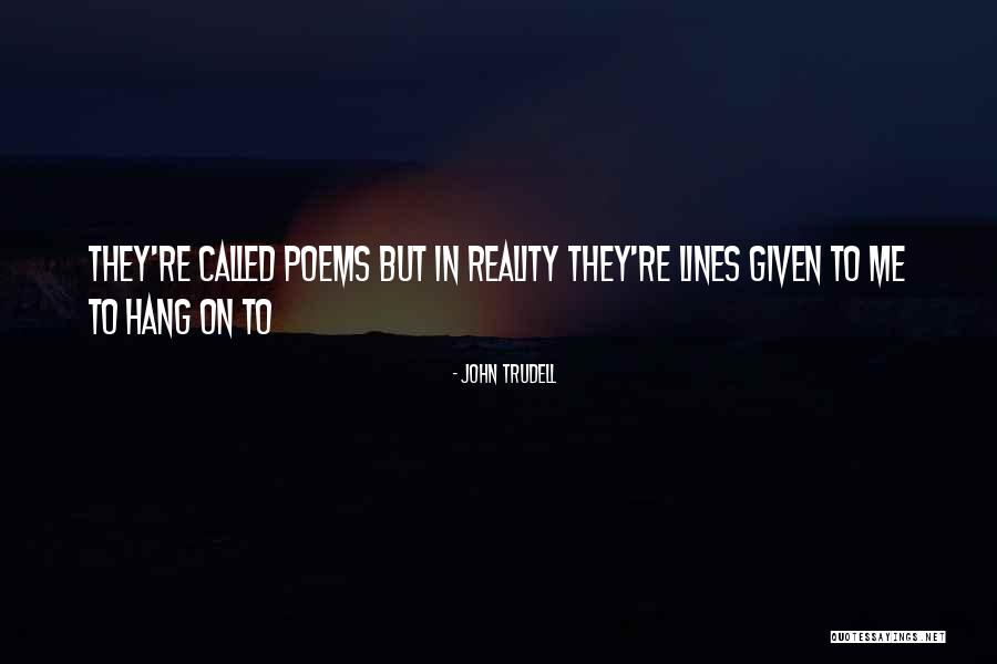 Makuuchi Division Quotes By John Trudell Makuuchi Division Quotes By John Trudell