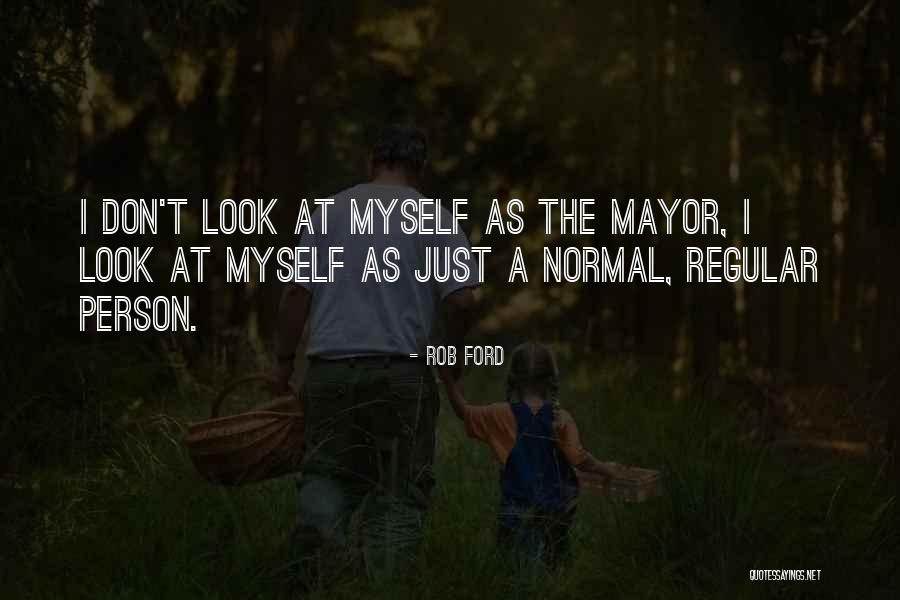 Makwana Surname Quotes By Rob Ford Makwana Surname Quotes By Rob Ford