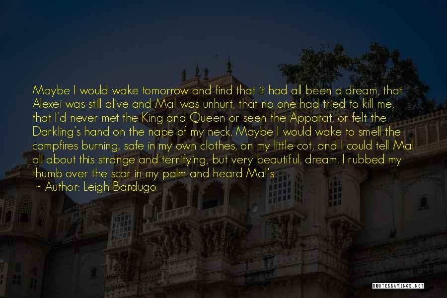 Mal And Alina Quotes By Leigh Bardugo