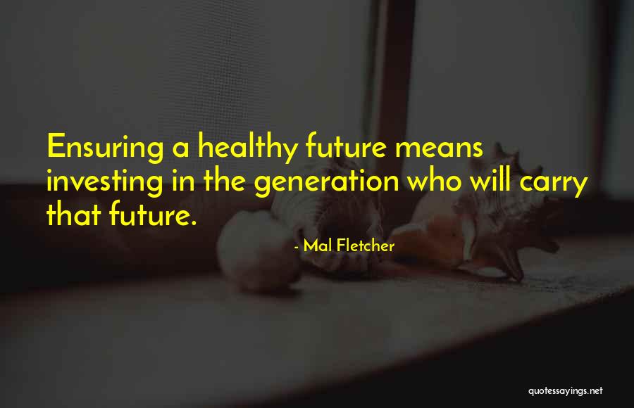 Mal Fletcher Quotes 2263321 Mal Fletcher Quotes 2263321