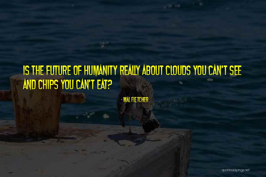 Mal Fletcher Quotes 513359 Mal Fletcher Quotes 513359