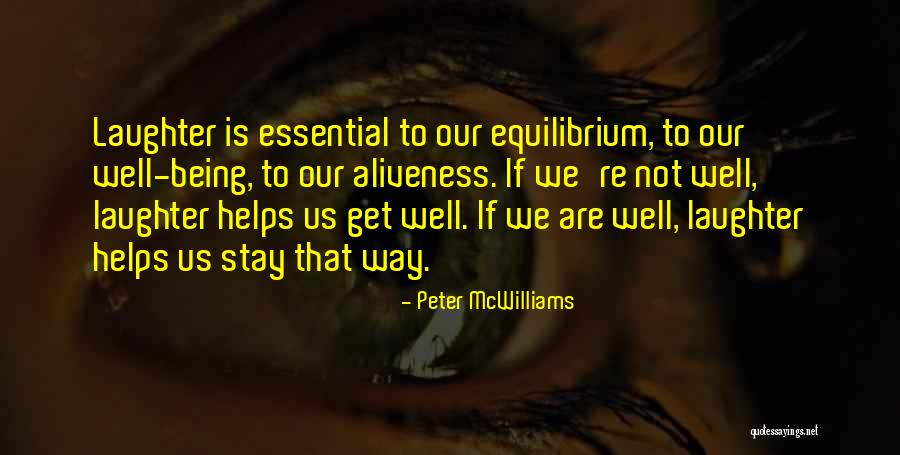 Mal Padre Quotes By Peter McWilliams Mal Padre Quotes By Peter McWilliams
