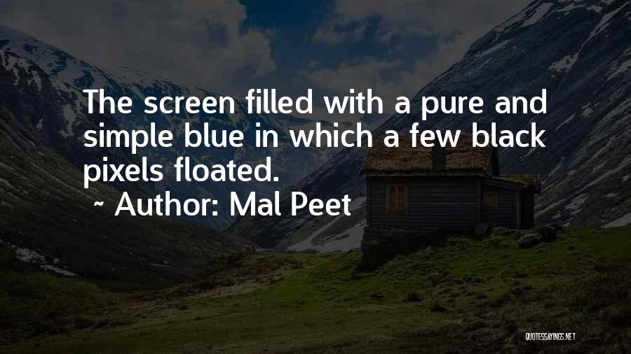 Mal Peet Quotes 1415618