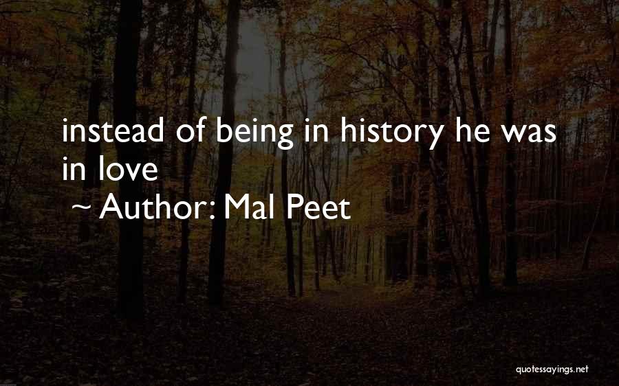 Mal Peet Quotes 1547508