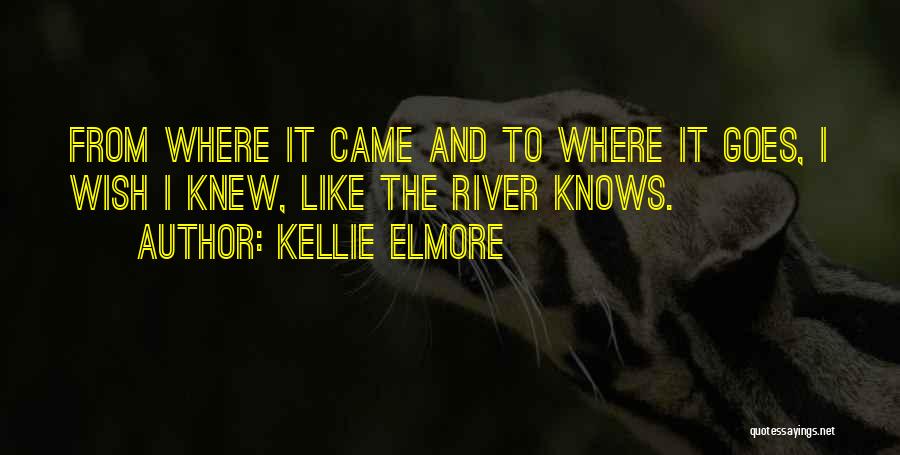 Mala Amiga Quotes By Kellie Elmore