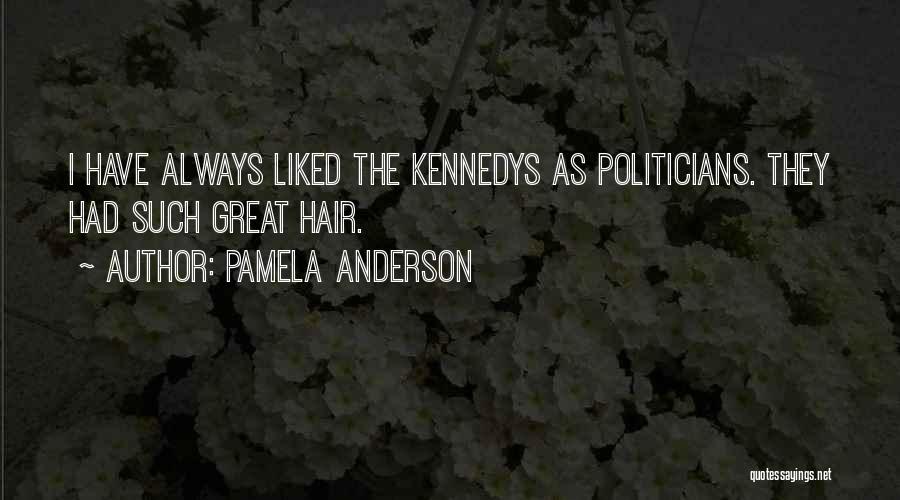 Mala Amiga Quotes By Pamela Anderson
