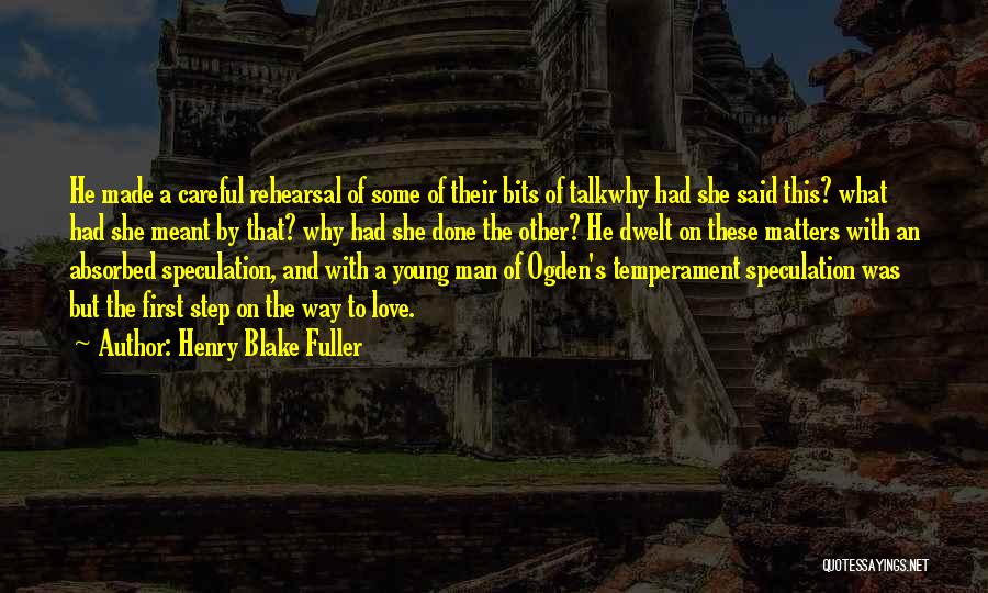 Mala Paga Quotes By Henry Blake Fuller