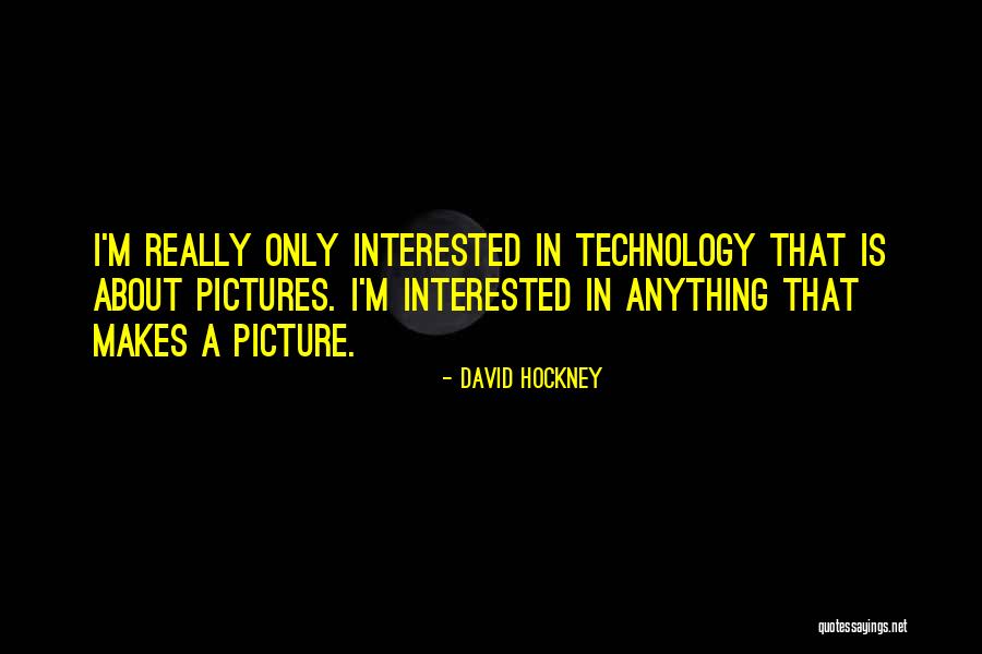 Malabanan Sipsip Quotes By David Hockney Malabanan Sipsip Quotes By David Hockney