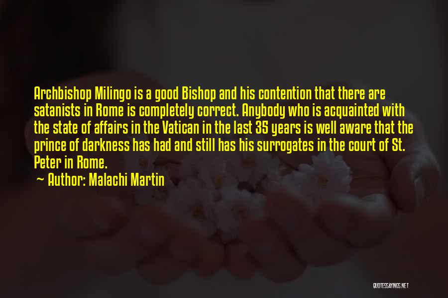 Malachi Quotes By Malachi Martin