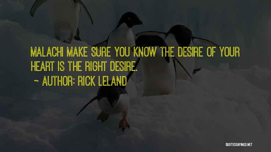 Malachi Quotes By Rick Leland