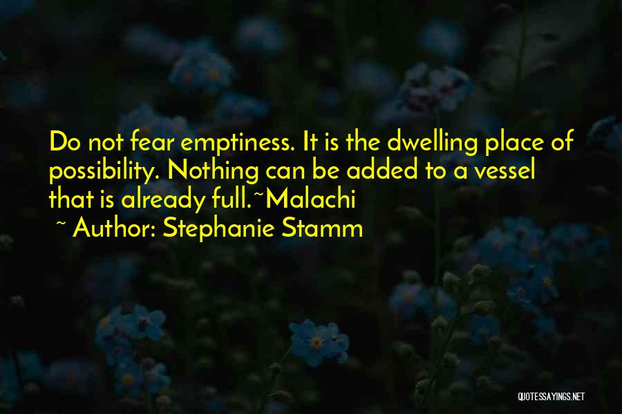 Malachi Quotes By Stephanie Stamm