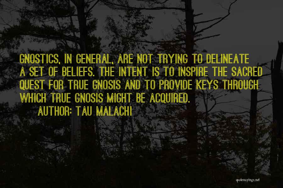 Malachi Quotes By Tau Malachi