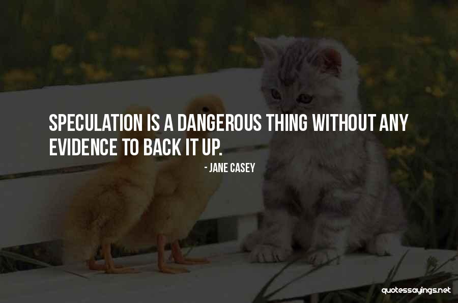 Malachiasz Quotes By Jane Casey Malachiasz Quotes By Jane Casey