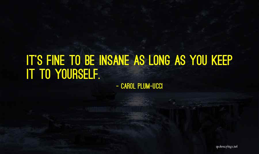 Malachy Browne Quotes By Carol Plum-Ucci Malachy Browne Quotes By Carol Plum-Ucci