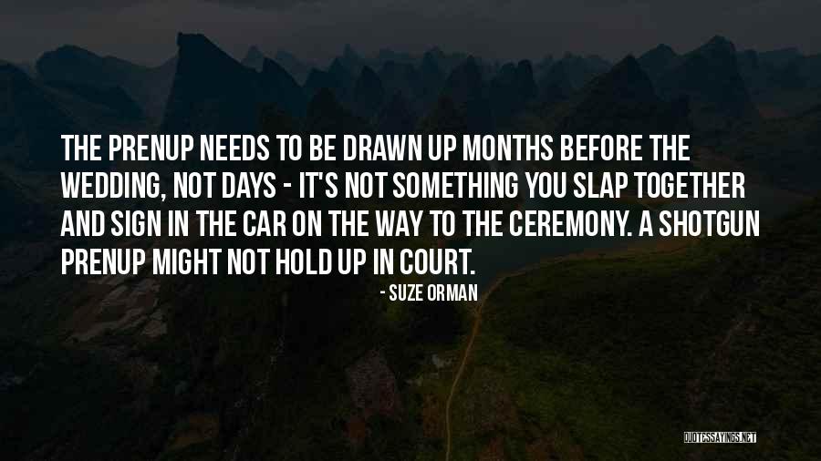 Malachy Browne Quotes By Suze Orman Malachy Browne Quotes By Suze Orman