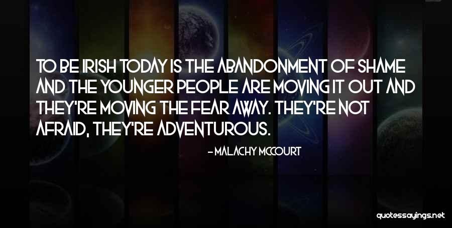 Malachy McCourt Quotes 1068530 Malachy McCourt Quotes 1068530