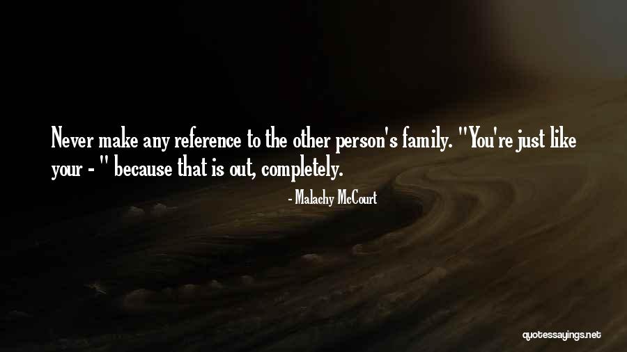 Malachy McCourt Quotes 1070424 Malachy McCourt Quotes 1070424
