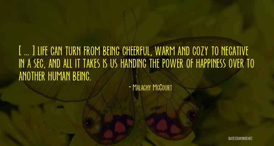 Malachy McCourt Quotes 1977679 Malachy McCourt Quotes 1977679