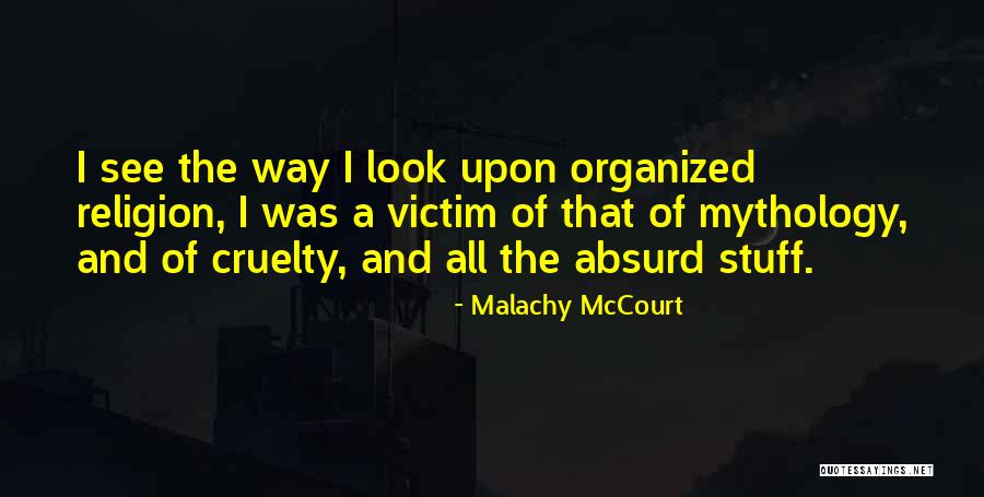 Malachy McCourt Quotes 426053 Malachy McCourt Quotes 426053