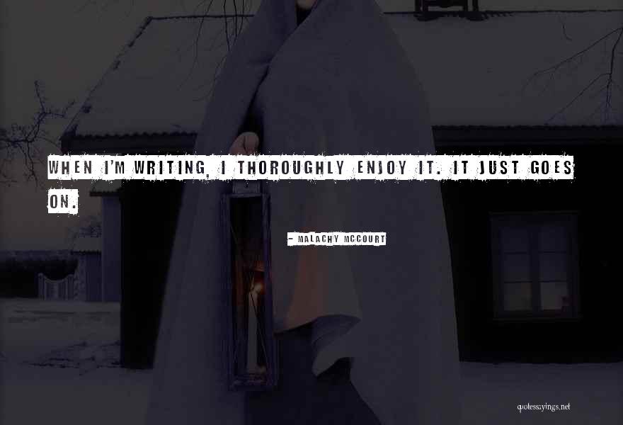 Malachy McCourt Quotes 467330 Malachy McCourt Quotes 467330