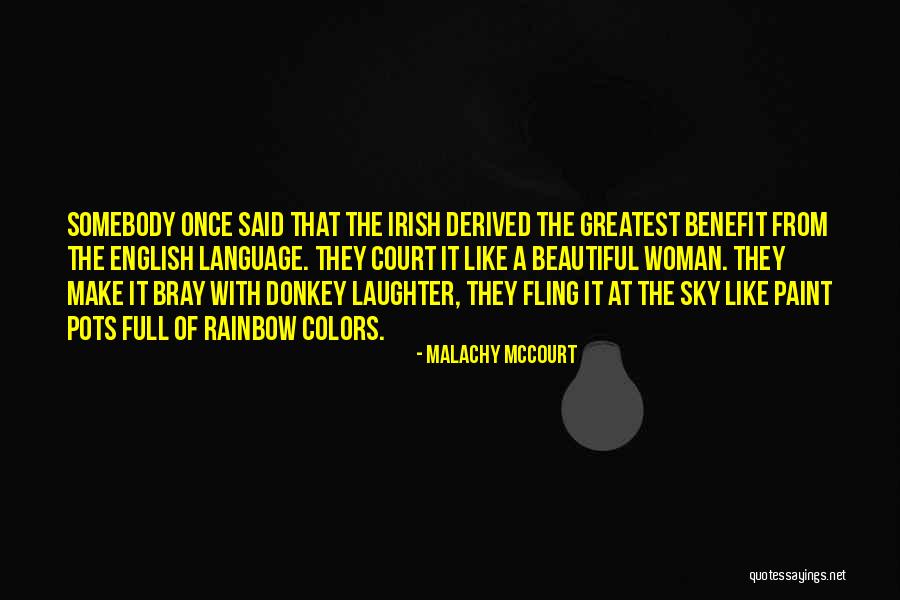 Malachy McCourt Quotes 491597 Malachy McCourt Quotes 491597