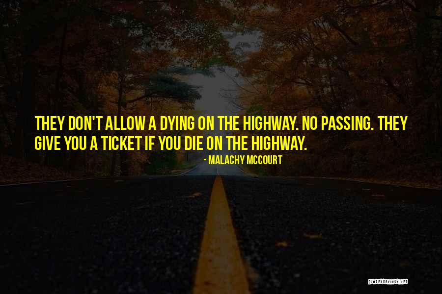 Malachy McCourt Quotes 697829 Malachy McCourt Quotes 697829