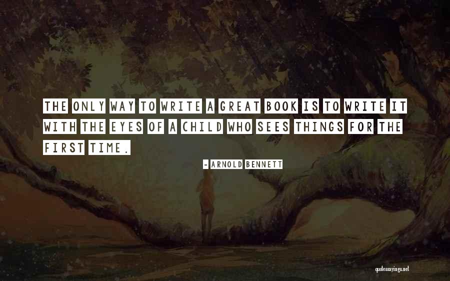 Malachys Nyc Quotes By Arnold Bennett Malachys Nyc Quotes By Arnold Bennett