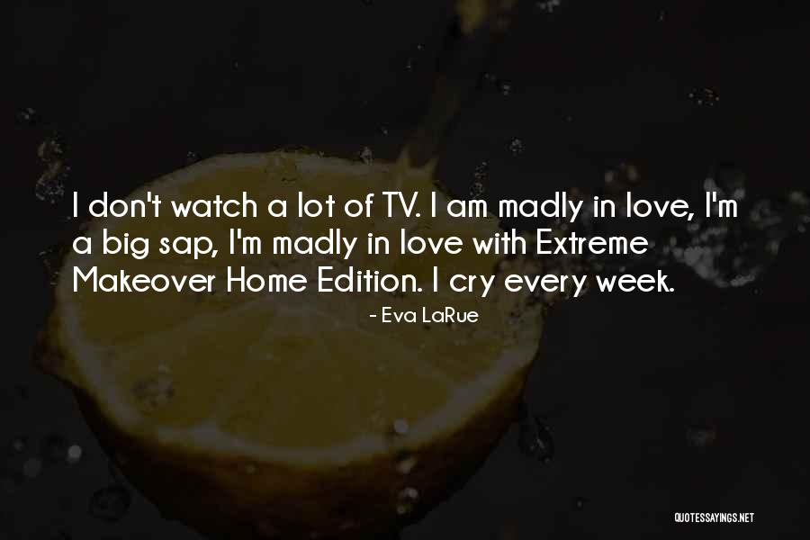 Malachys Nyc Quotes By Eva LaRue Malachys Nyc Quotes By Eva LaRue