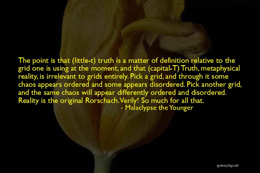 Malaclypse The Younger Quotes 1521532