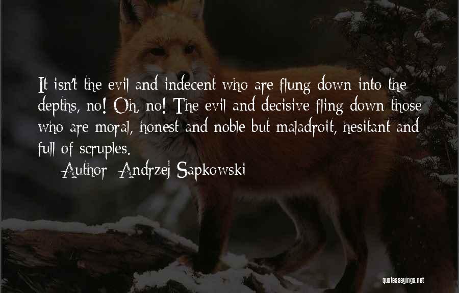 Maladroit Quotes By Andrzej Sapkowski