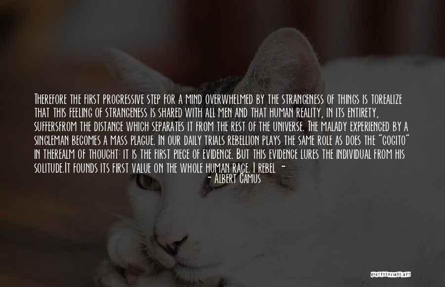 Malady Quotes By Albert Camus Malady Quotes By Albert Camus