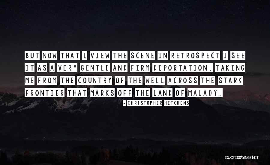 Malady Quotes By Christopher Hitchens Malady Quotes By Christopher Hitchens