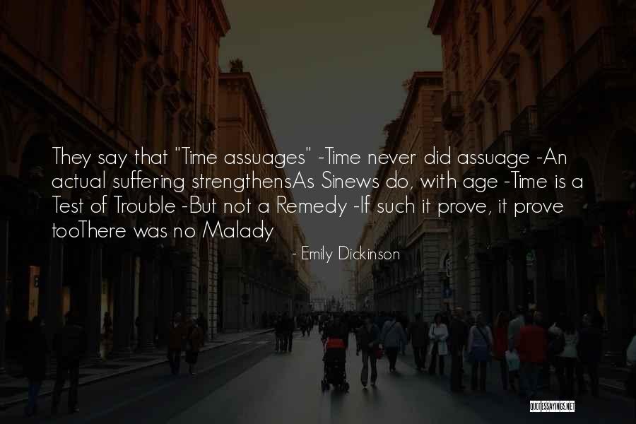 Malady Quotes By Emily Dickinson Malady Quotes By Emily Dickinson
