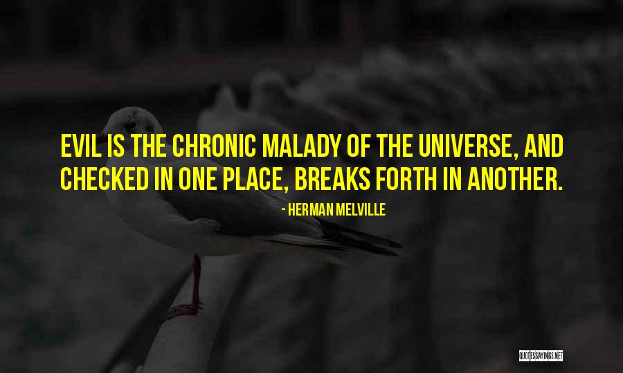 Malady Quotes By Herman Melville Malady Quotes By Herman Melville