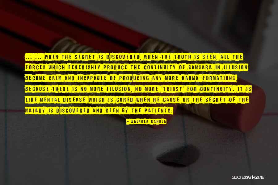 Malady Quotes By Walpola Rahula Malady Quotes By Walpola Rahula