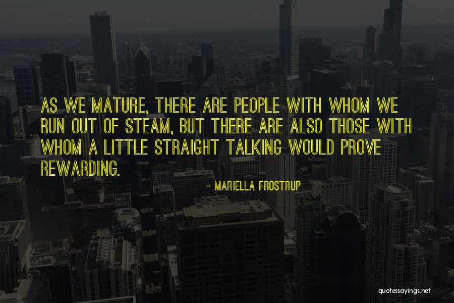 Malaele Horatiu Quotes By Mariella Frostrup Malaele Horatiu Quotes By Mariella Frostrup