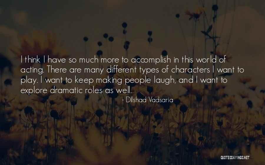 Malaer Kim Quotes By Dilshad Vadsaria Malaer Kim Quotes By Dilshad Vadsaria