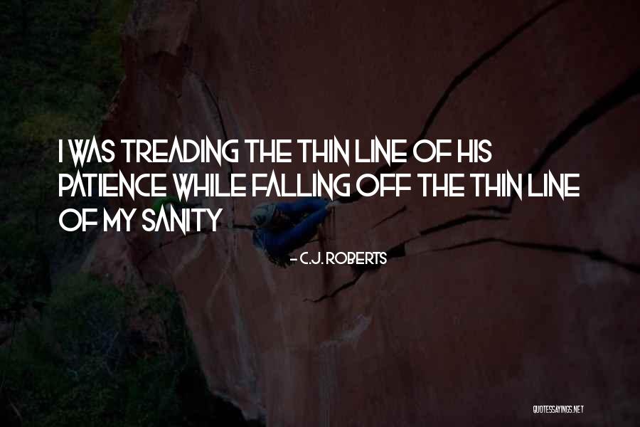 Malagic Zivinice Quotes By C.J. Roberts Malagic Zivinice Quotes By C.J. Roberts