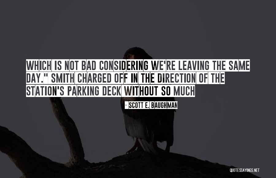 Malagong Quotes By Scott E. Baughman Malagong Quotes By Scott E. Baughman