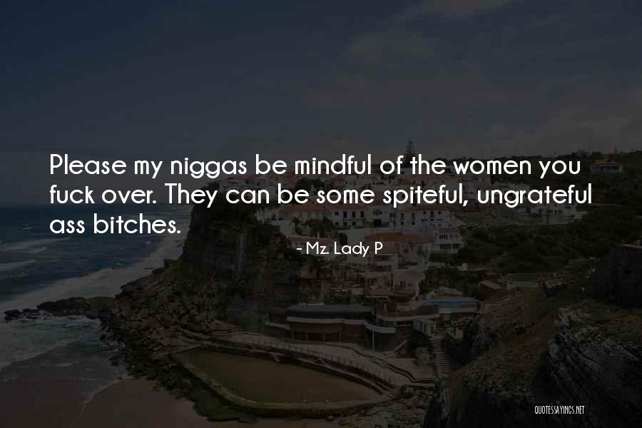 Malagurski Marihuana Quotes By Mz. Lady P Malagurski Marihuana Quotes By Mz. Lady P